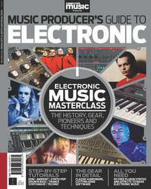 The Music Producer's Guide to Electronic